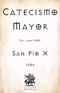 I. Catecismo Mayor